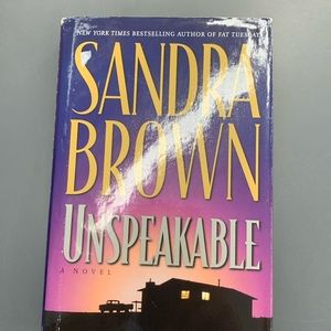 (3 for $20)Unspeakable by Sandra Brown hardcover